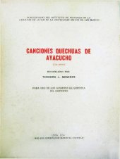 book Canciones quechuas de Ayacucho para uso de los alumnos de quechua del Instituto