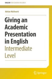 book Giving An Academic Presentation In English: Intermediate Level