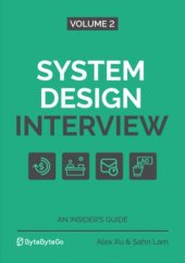 book System Design Interview – An Insider's Guide: Volume 2