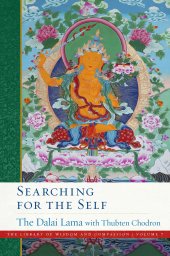 book Searching for the Self (7) (The Library of Wisdom and Compassion)