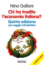 book Chi ha tradito l'economia italiana