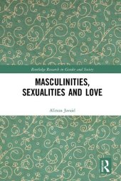 book Masculinities, Sexualities and Love