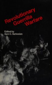 book Revolutionary Guerrilla Warfare: Theories, Doctrines, and Contexts