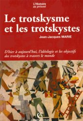 book Le trotskysme et les trotskystes