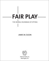 book Fair Play: The Moral Dilemmas of Spying