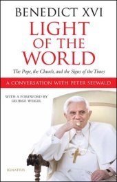 book Light of the World: The Pope, the Church, and the Signs of the Times