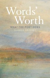 book Words' Worth: What the Poet Does