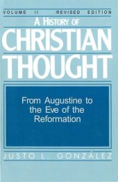 book A History of Christian Thought Volume 2: From Augustine to the Eve of the Reformation