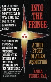 book Into the Fringe: A True Story of Alien Abduction