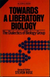 book Towards a Liberatory Biology