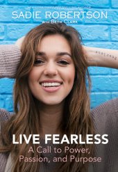 book Live Fearless: A Call to Power, Passion, and Purpose