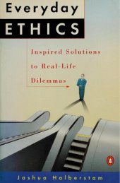 book Everyday Ethics: Inspired Solutions to Real-Life Dilemmas