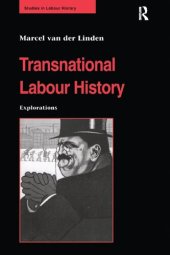 book Transnational Labour History: Explorations (Studies in Labour History)