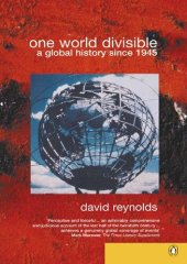 book One World Divisible: A Global History Since 1945