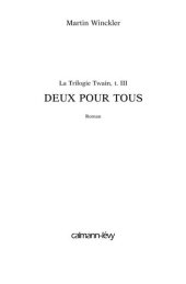 book Deux pour tous - Trilogie Twain, t3