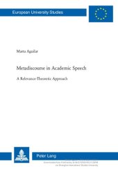 book Metadiscourse in Academic Speech: A Relevance-Theoretic Approach