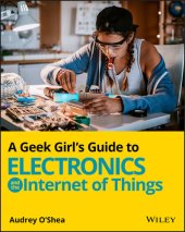 book A Geek Girl's Guide to Electronics and the Internet of Things