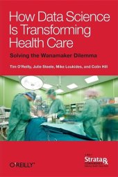 book How Data Science Is Transforming Health Care