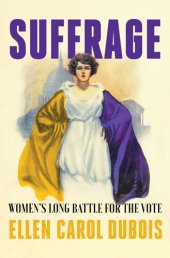 book Suffrage: Women's Long Battle for the Vote