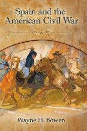 book Spain and the American Civil War