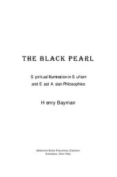 book The Black Pearl: Spiritual Illumination in Sufism and East Asian Philosophies