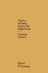 book The Art of Doing Science and Engineering: Learning to Learn