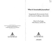 book What Is Sustainable Journalism?; Integrating the Environmental, Social, and Economic Challenges of Journalism