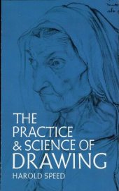 book The Practice and Science of Drawing