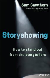 book Storyshowing: How to Stand Out from the Storytellers