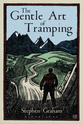 book The Gentle Art of Tramping