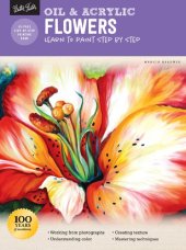 book Oil & Acrylic: Flowers: Learn to Paint Step by Step