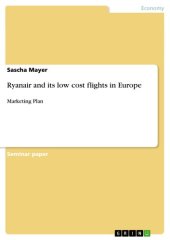 book Ryanair and its low cost flights in Europe: Marketing Plan