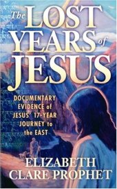 book The Lost Years of Jesus