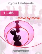 book 1...d6: Move by Move