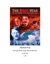 book The Bad War: The Truth Never Taught about World War II