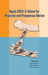 book Nepal 2030 : a vision for peaceful and prosperous nation