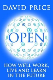 book Open: How We’ll Work Live and Learn In The Future