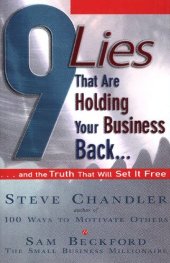 book 9 Lies That Are Holding Your Business Back...: And the Truth That Will Set It Free