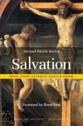 book Salvation : what every Catholic should know