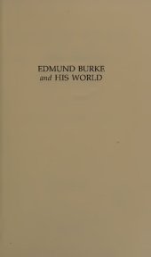 book Edmund Burke and his World