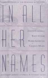 book In All Her Names: Explorations of the Feminine in Divinity