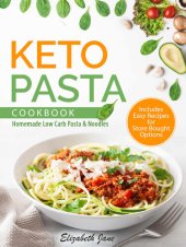 book Keto Pasta Cookbook: Homemade Low Carb Pasta & Noodles