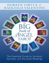 book The Big Book of Angel Tarot: The Essential Guide to Symbols, Spreads, and Accurate Readings