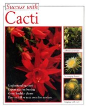 book Success With: Cacti (Success with Gardening)