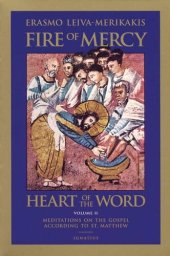 book Fire of Mercy, Heart of the Word: Meditations on the Gospel According to Saint Matthew, Vol. 2