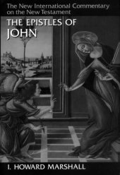 book The Epistles of John (New International Commentary on the New Testament)