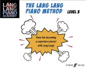 book Lang Lang Piano Academy -- The Lang Lang Piano Method: Level 3, Book & Online Audio