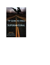 book TV Goes to Hell: An Unofficial Road Map of Supernatural