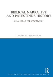 book Biblical Narrative and Palestine's History: Changing Perspectives 2