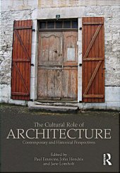 book The Cultural Role of Architecture: Contemporary and Historical Perspectives